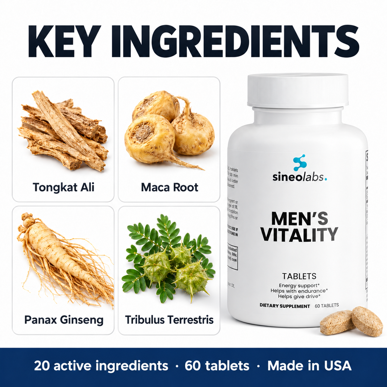 Key ingredients of Men's Vitality Formula: Tongkat Ali, Maca Root, Panax Ginseng, Tribulus Terrestris